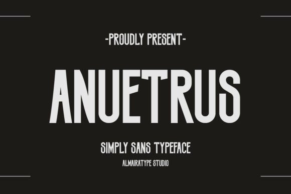 Anuetrus: A Modern Sans Serif Font That Elevates Web Design