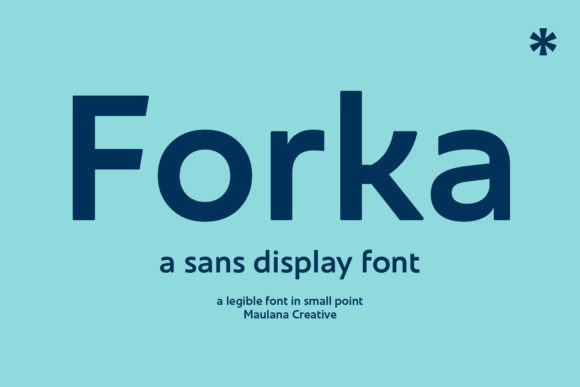 Forka: A Clean Sans Serif Font That Just Works in Campaigns