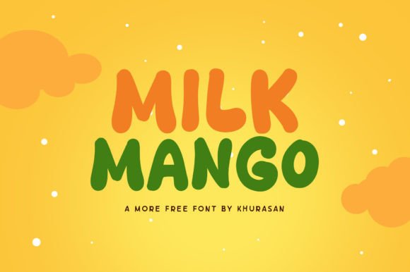 Milk Mango: A Friendly, Polished Display Font for Small Business Branding