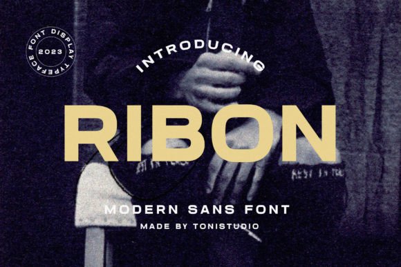 Ribon: A Clean Sans Serif Font That Makes Your Campaigns Instantly Clear