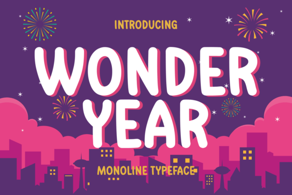 Wonder Year: A Bold Monoline Display Font That Just Works